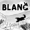 Игра Blanc Скачать на Андроид
