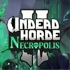 Undead Horde 2: Necropolis на Андроид