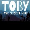 Toby: The Secret Mine