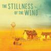 The Stillness of the Wind